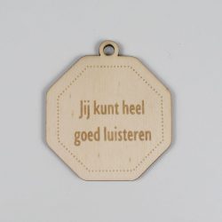 Medaille: Jij kunt heel goed luisteren