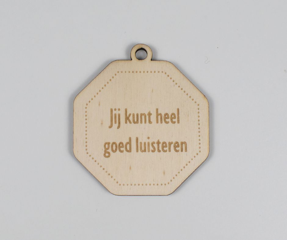 Medaille: Jij kunt heel goed luisteren